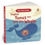 Prophet Yunus (PBUH) and the Whale: First Quran Stories  An Illustrated Story Book for Kids  Values of Islam and the Holy Quran  Ages 5+ [Penguin E