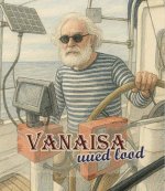Vanaisa uued lood
