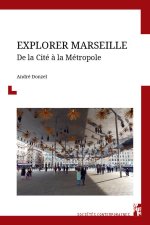 Explorer Marseille
