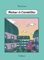 RETOUR A CARMELITES