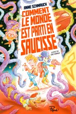 COMMENT LA FIN DU MONDE EST ARRIVEE