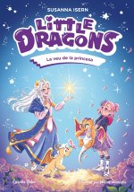 Little Dragons: La veu de la princesa