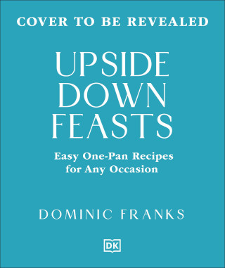Upside Down Feasts
