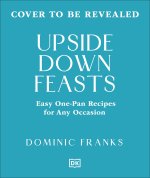 Upside Down Feasts