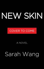 New Skin