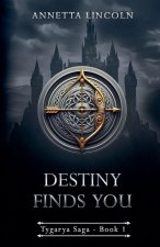 Destiny Finds You