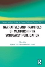 Narratives and Practices of Mentorship in Scholarly Publication