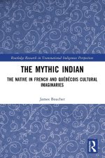 The Mythic Indian