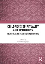 Children's Spirituality and Traditions