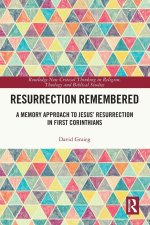 Resurrection Remembered