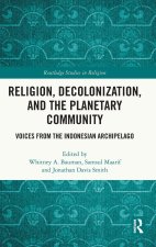 Religion, Decolonization, and the Planetary Community
