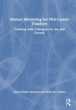 Mutual Mentoring for Mid-Career Teachers