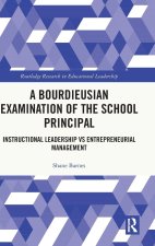 A Bourdieusian Examination of the School Principal