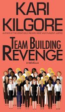 Team Building Revenge