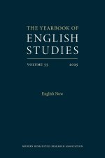 English Now (Yearbook of English Studies 55)