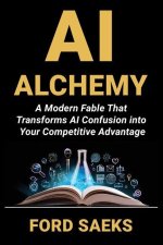 AI Alchemy