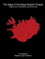 The Saga of Gunnlaug Serpent-Tongue