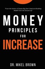 Money Principles for Increase