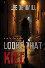 Looks That Kill