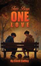 Two Boys, One Love