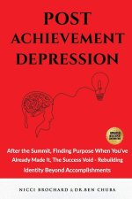 Post-Achievement Depression