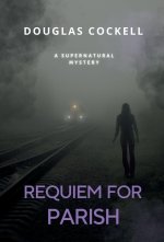 Requiem For Parish