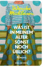 Was ist in meinem Alter sonst noch üblich?
