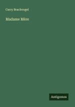 Madame Mère