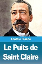 Le Puits de Saint Claire