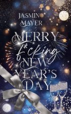 Merry f*cking New Year's Day