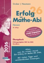 Erfolg im Mathe-Abi 2026 Hessen Grundkurs Prüfungsaufgaben 2021 bis 2025