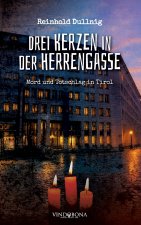 Drei Kerzen in der Herrengasse
