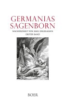 Germanias Sagenborn Band 1