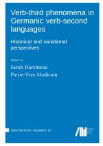 Verb-third phenomena in Germanic verb-second languages : Historical and variational perspectives