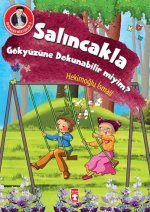 Dedemden Mektuplar 9 - Salincakla Gökyüzüne Dokunabilir miyim
