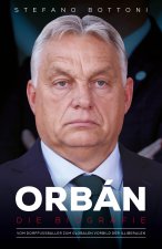 Bottoni, S: Orbán. Die Biografie