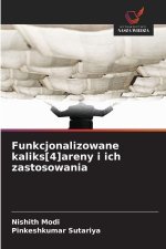 Funkcjonalizowane kaliks[4]areny i ich zastosowania