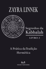 Segredos da Kabbalah Livro 2