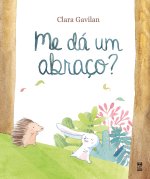 Me dá um abraço?