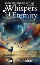 Whispers of Eternity