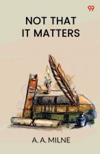 Not That It Matters