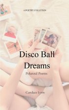 Disco Ball Dreams