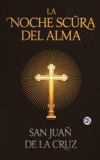La Noche Scura Del Alma