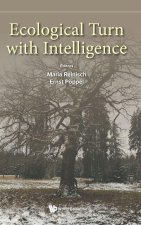 Ecological Turn with Intelligence