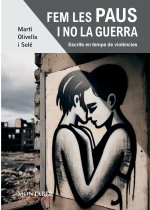 Fem les paus i no la guerra