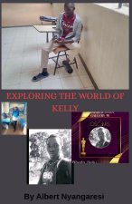 Exploring The World Of Kelly