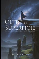 Oltre la Superficie