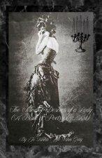 The Mindful Desires of a Lady (A Book of Poetry & Art)