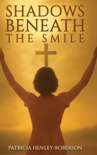 Shadows Beneath the Smile