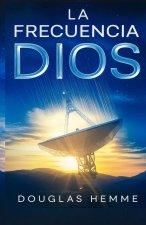 La Frecuencia Dios
